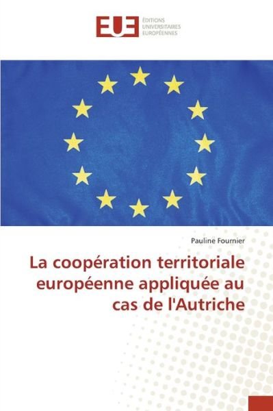 La coopération territoriale eu - Fournier - Boeken -  - 9783841733733 - 30 augustus 2019