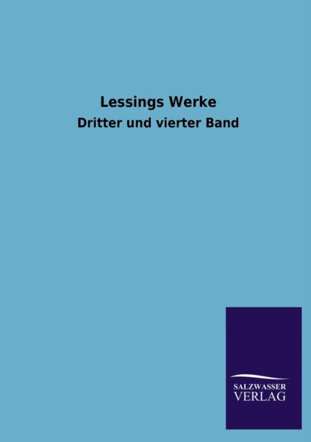 Cover for Salzwasser Verlag · Lessings Werke (Taschenbuch) [German edition] (2013)