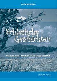 Cover for Kunkel · Schlesische Geschichten (Book)