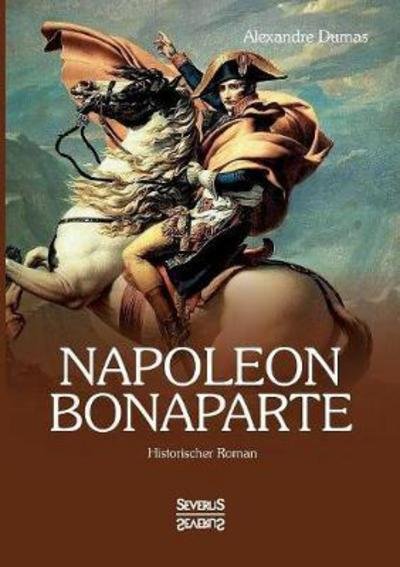 Cover for Dumas · Napoleon Bonaparte (Buch) (2017)