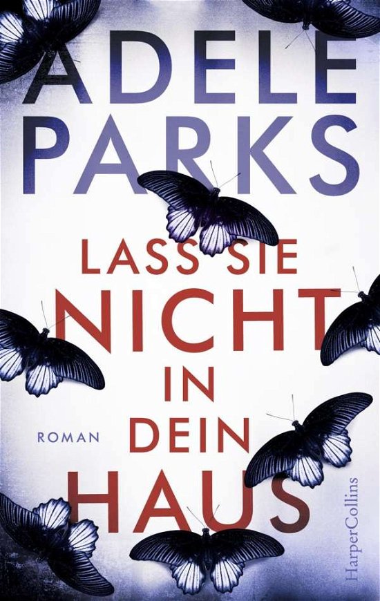 Cover for Parks · Lass sie nicht in dein Haus (Buch)
