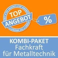 Kombi-Paket Fachkraft für Metalltechnik - M. Rung-Kraus - Kirjat - Princoso GmbH - 9783961594733 - 2020