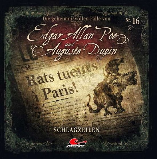 Folge 16-schlagzeilen - Poe,edgar Allan / Dupin,augustine - Música - ALL EARS - 9783962823733 - 3 de dezembro de 2021