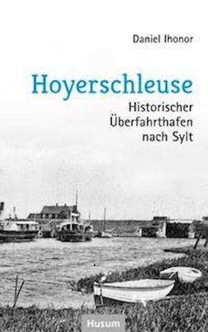 Cover for Daniel Ihonor · Hoyerschleuse (Paperback Book) (2021)