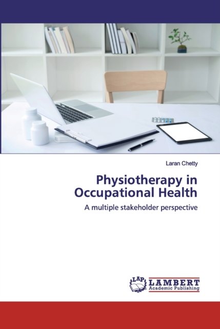 Cover for Laran Chetty · Physiotherapy in Occupational Health (Paperback Book) (2020)