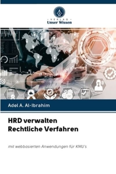 Cover for Adel A Al-Ibrahim · HRD verwalten Rechtliche Verfahren (Taschenbuch) (2020)