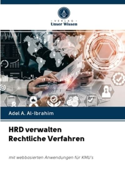 Cover for Adel A Al-Ibrahim · HRD verwalten Rechtliche Verfahren (Paperback Book) (2020)