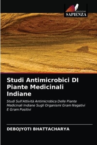Cover for Bhattacharya · Studi Antimicrobici DI Pia (N/A) (2021)