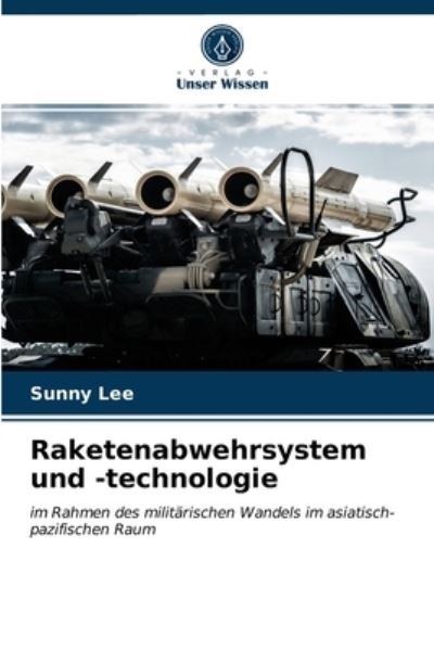 Cover for Lee · Raketenabwehrsystem und -technologi (N/A) (2021)