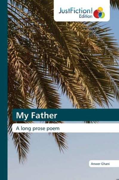 Cover for Anwer Ghani · My Father (Paperback Book) (2021)