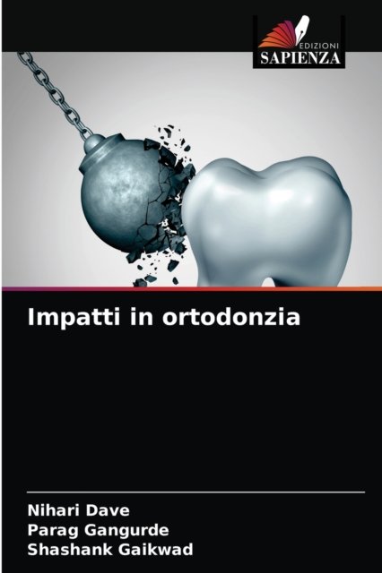 Cover for Nihari Dave · Impatti in ortodonzia (Paperback Book) (2021)