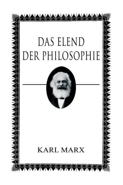 Cover for Karl Marx · Das Elend der Philosophie (Pocketbok) (2018)