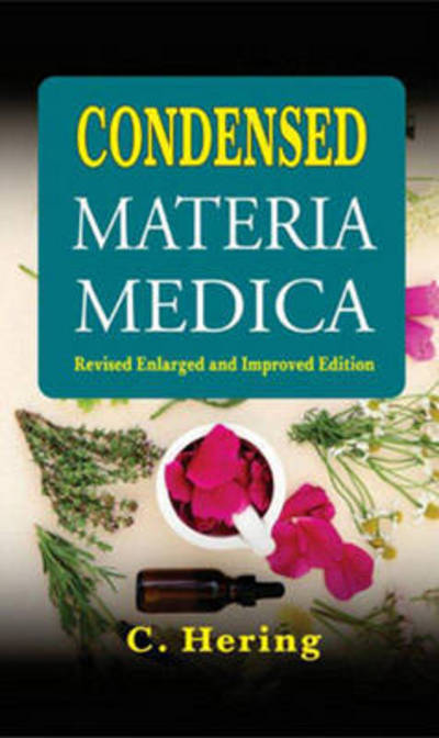 Cover for Constantine Hering · Condensed Materia Medica (Hardcover Book) (2016)