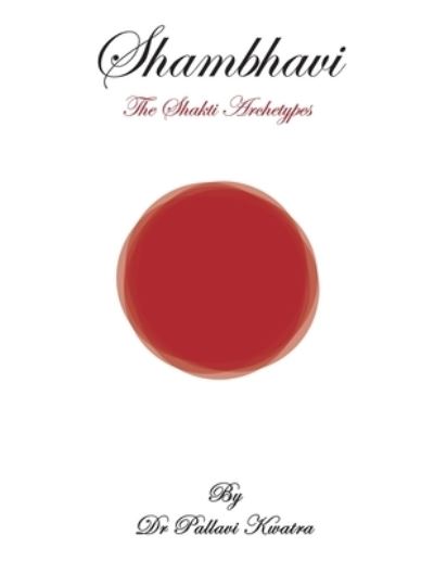 Cover for Dr Pallavi Kwatra · Shambhavi (Paperback Book) (2020)