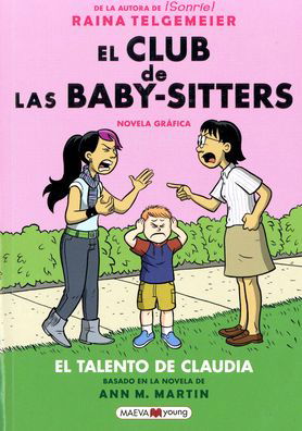 Cover for Ann M Martin · El Club de Las Baby-Sitters: El Talento de Claudia (Taschenbuch) (2020)