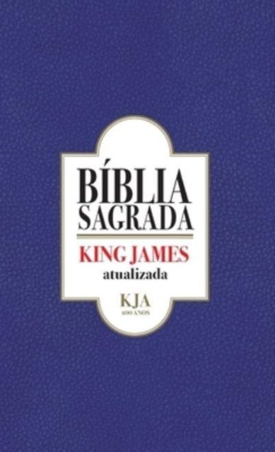 Cover for James King · Biblia Sagrada - King James (Gebundenes Buch) (2020)