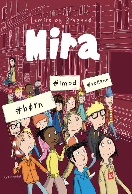 Cover for Sabine Lemire · Mira: Mira 6 - #børn #imod #voksne (Bound Book) [1. Painos] (2021)