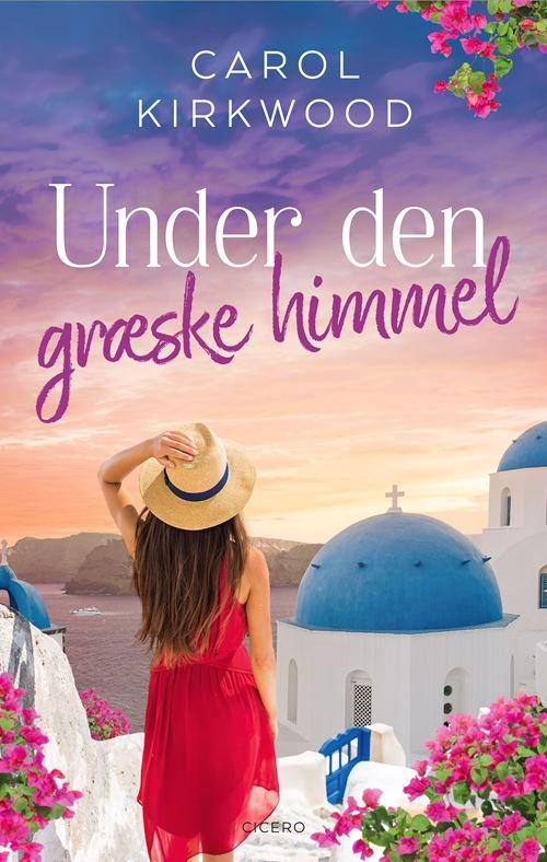 Cover for Carol Kirkwood · Under den græske himmel (Sewn Spine Book) [1e uitgave] (2023)