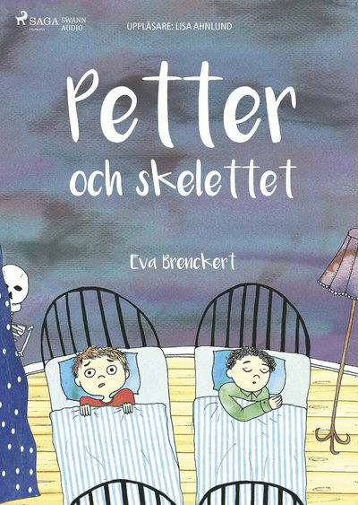 Cover for Eva Brenckert · Petter och skelettet (MP3-CD) (2018)