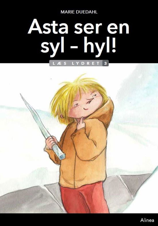 Cover for Marie Duedahl · Læs lydret: Asta ser en syl - hyl! Læs Lydret 3 (Bound Book) [1th edição] (2020)