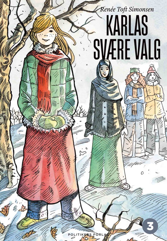 Cover for Renée Toft Simonsen · Karla -serien: Karlas svære valg (Hardcover bog) [4. udgave] (2019)