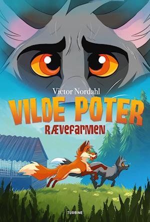 Cover for Victor Nordahl · Vilde poter  rævefarmen (Hardcover Book) [1th edição] (2023)