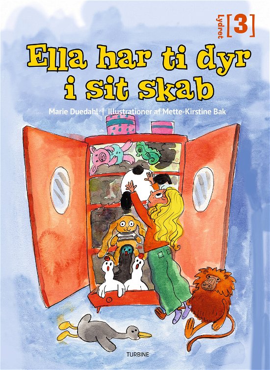 Marie Duedahl · Lydret 3: Ella har ti dyr i sit skab (Hardcover Book) [1º edição] (2024)