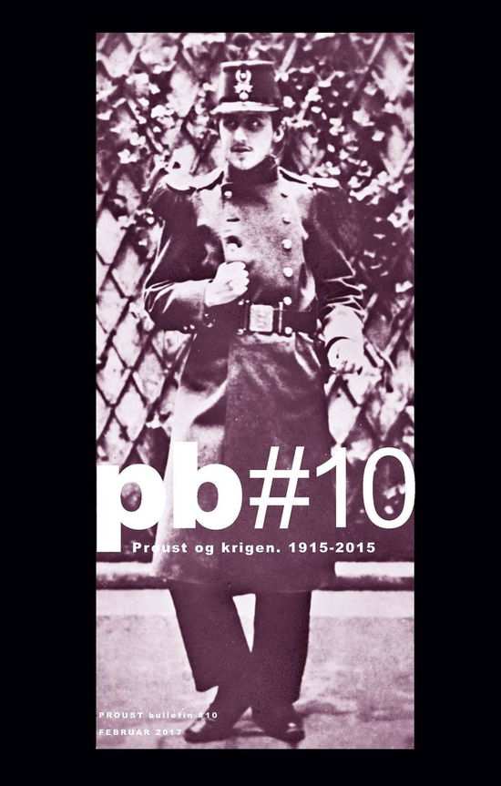 Cover for Proust Bulletin no. 10 (PB 10) (Hæftet bog) [1. udgave] (2017)