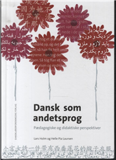 Cover for Lars Holm Helle Pia Laursen · Dansk som andetsprog (Indbundet Bog) [1. udgave] (2010)