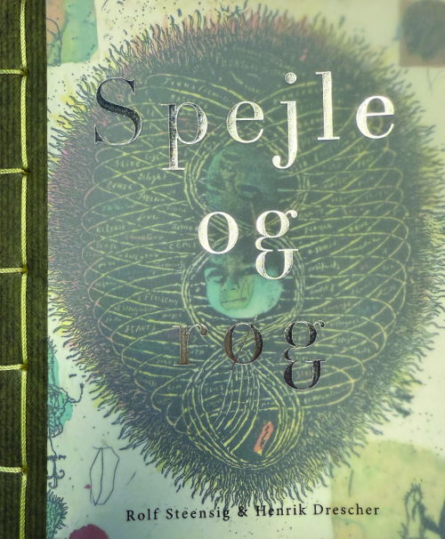 Cover for Rolf Steensig · Spejle og Røg (Sewn Spine Book) [1st edition] (2025)