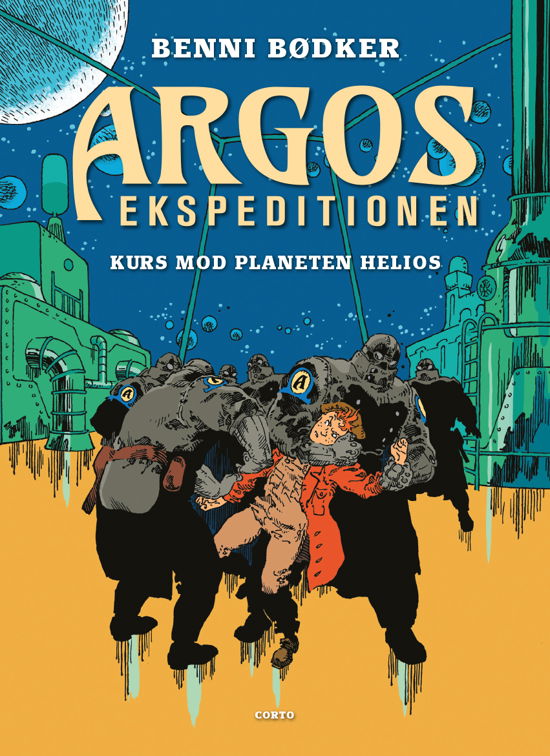 Cover for Benni Bødker · ARGOS-EKSPEDITIONEN: Kurs mod planeten Helios (Hardcover bog) [1. udgave] (2020)