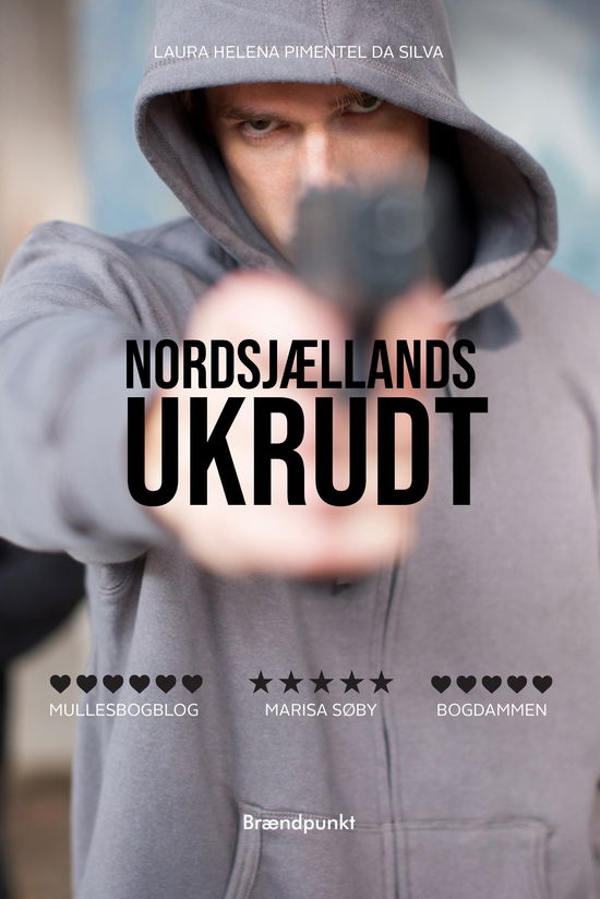 Cover for Laura Helena Pimentel da Silva · Nordsjællands ukrudt (Hæftet bog) [1. udgave] (2020)