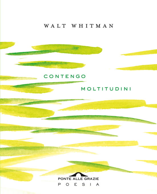 Cover for Walt Whitman · Contengo Moltitudini. Testo Inglese A Fronte (Book)