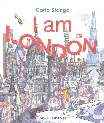 Cover for Carlo Stanga · I Am London - I Am Series (Hardcover Book) (2016)