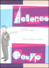 Cover for David Mazzucchelli · Asterios Polyp (Book)