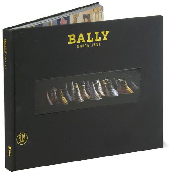 Cover for Moreno Gentili · Bally: Since 1851 (Hardcover Book) (2007)