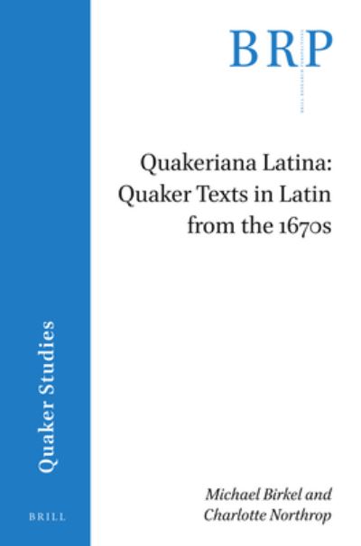 Cover for Michael Birkel · Quakeriana Latina: Quaker texts in Latin from the 1670s (Paperback Book) (2020)