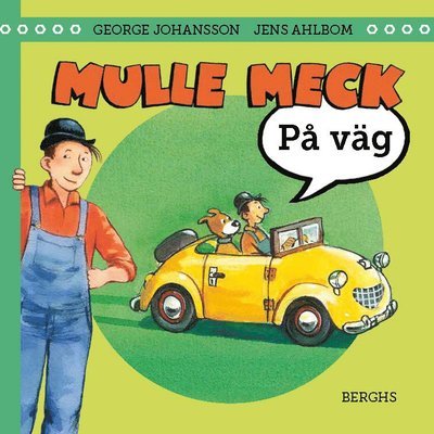 Cover for George Johansson · Mulle Meck: På väg (Tavlebog) (2023)