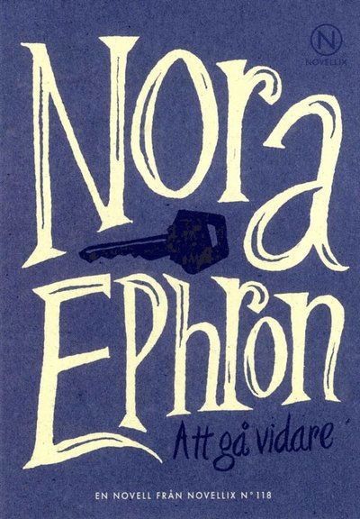 Cover for Nora Ephron · Att gå vidare (Book) (2018)