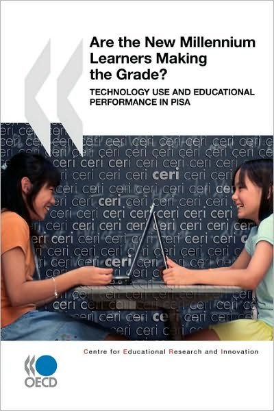 Cover for Organization for Economic Cooperation and Development Oecd · Are New Millennium Learners Making the Grade?: Technology Use and Educational Performance in Pisa (Paperback Bog) (2010)