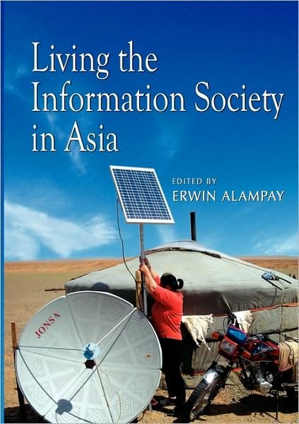 Cover for Erwin Alampay · Living the Information Society in Asia (Taschenbuch) (2009)