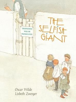 Cover for O Wilde · The Selfish Giant (Inbunden Bok) (2021)