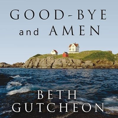 Cover for Beth Gutcheon · Good-Bye and Amen (CD) (2008)