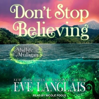 Cover for Eve Langlais · Don't Stop Believing (CD) (2021)