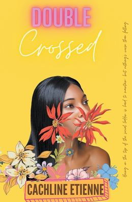 Cover for Cachline Etienne · Double Crossed (Pocketbok) (2020)