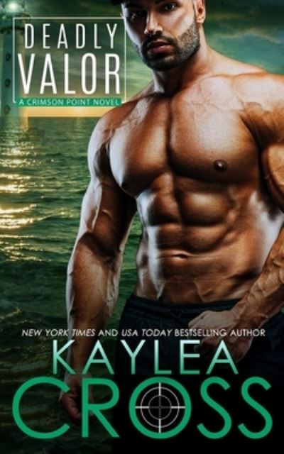 Cover for Kaylea Cross · Deadly Valor (Pocketbok) (2021)