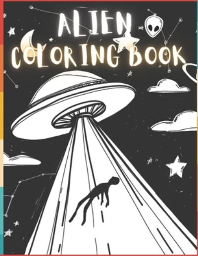 Cover for To The Point · Alien Coloring Book (Paperback Bog) (2020)