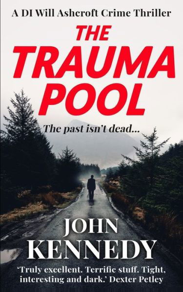 The Trauma Pool - John Kennedy - Bøger - Independently Published - 9798694784733 - 7. oktober 2020