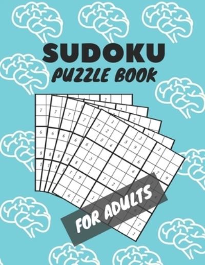 Cover for Aymane Jml · Sudoku Puzzle Book For Adults (Paperback Book) (2021)