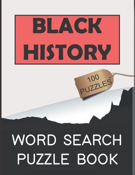 Cover for Holiday Locker · Black History Word Search Puzzle Book (Paperback Book) (2021)